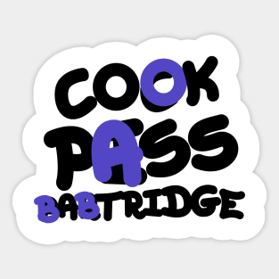 Cook Pass Babtridge Sticker